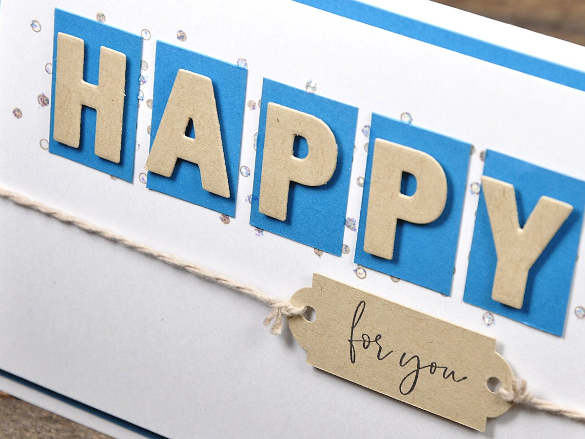 Happy for you&nbsp;card